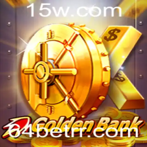 Descubra o GoldenBank: Uma Nova Era nos Jogos de Apostas com 64bet